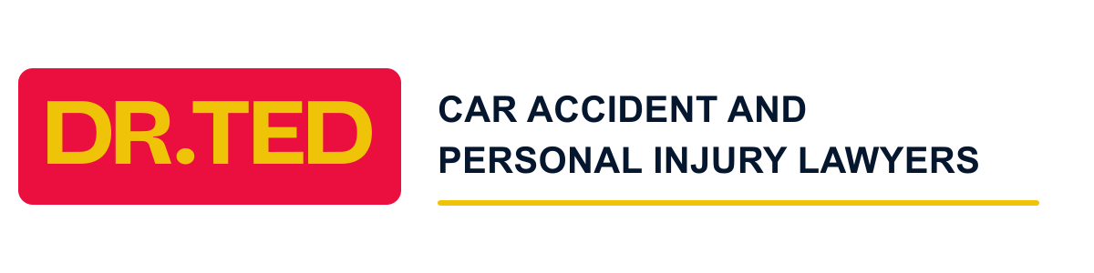 Dr. Ted Car Accident and Personal Injury Lawyers